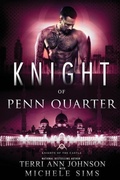 Cover: Knight of Penn Quarter - To a Tee Publications and Promotions