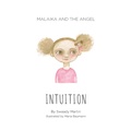 Cover: Malaika and The Angel - INTUITION - LovingKindness Boma