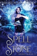 Cover: Spell Stone - Shelley Russell Nolan