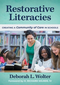 Enlarge image Cover: Restorative Literacies - Teachers' College Press