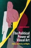 Cover: The Political Power of Visual Art - Bloomsbury Academic