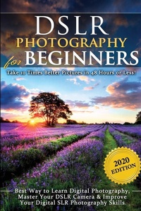 Abbildung von: DSLR Photography for Beginners - Ebookit.com