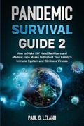 Cover: Pandemic Survival Guide 2 - Paul S. Leland