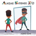 Cover: Another Superhero Day - FriesenPress
