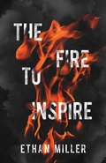 Cover: The Fire to Inspire - New Degree Press