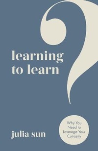 Enlarge image Cover: Learning to Learn - New Degree Press
