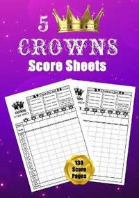 Abbildung von: 5 Crowns Score Sheets - Lulu.com