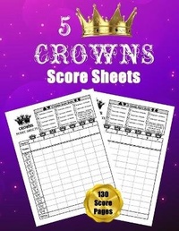 Abbildung von: 5 Crowns Score Sheets - Lulu.com