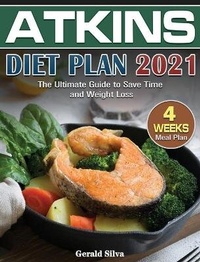 Abbildung von: Atkins Diet Plan 2021 - Gerald Silva