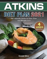 Abbildung von: Atkins Diet Plan 2021 - Gerald Silva