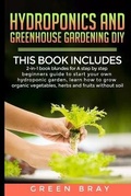 Cover: Hydroponics and Greenhouse Gardening Diy - Mikcorp Ltd.