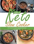 Cover: Keto Slow Cooker Cookbook - New Era Publishing Ltd