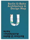 Cover: Berlin U-Bahn Architecture & Design Map - Blue Crow Media