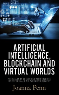 Abbildung von: Artificial Intelligence, Blockchain, and Virtual Worlds - Curl Up Press