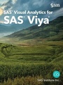 Cover: SAS Visual Analytics for SAS Viya - SAS Institute