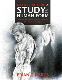 Enlarge image Cover: Draw It With Me - A Study of the Human Form - Epic Edge Publishing