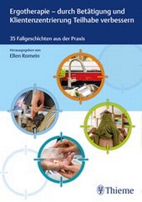 Abbildung von: Ergotherapie - durch Betätigung und Klientenzentrierung Teilhabe verbessern - Thieme