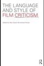 Cover: The Language and Style of Film Criticism - Routledge