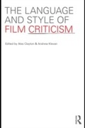 Cover: The Language and Style of Film Criticism - Routledge