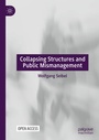 Cover: Collapsing Structures and Public Mismanagement - Palgrave Macmillan
