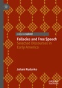 Cover: Fallacies and Free Speech - Palgrave Macmillan