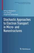 Cover: Stochastic Approaches to Electron Transport in Micro- and Nanostructures - Birkh&auml;user