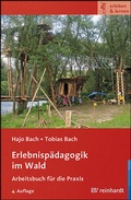 Cover: Erlebnisp&auml;dagogik im Wald - Ernst Reinhardt Verlag