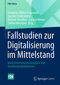 Cover: Fallstudien zur Digitalisierung im Mittelstand - Springer Gabler