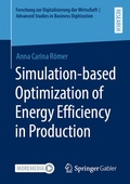 Bild: Simulation-based Optimization of Energy Efficiency in Production - Springer Gabler