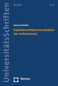 Abbildung von: Kapitalmarktkommunikation des Aufsichtsrats - Nomos