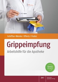Abbildung von: Grippeimpfung - Deutscher Apotheker Verlag