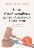 Bild: Lange Gerichtsverfahren - Entsch&auml;digungsanspr&uuml;che - BoD - Books on Demand