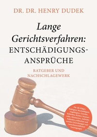 Abbildung von: Lange Gerichtsverfahren - Entschädigungsansprüche - BoD - Books on Demand