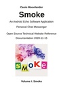 Cover: Smoke - An Android Echo Chat Software Application: - BoD - Books on Demand