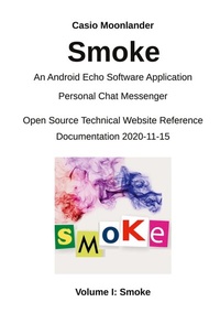 Enlarge image Cover: Smoke - An Android Echo Chat Software Application: - BoD - Books on Demand