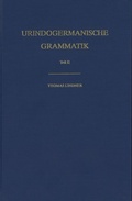 Cover: Urindogermanische Grammatik - Universit&auml;tsverlag Winter