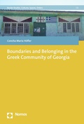 Cover: Boundaries and Belonging in the Greek Community of Georgia - Nomos