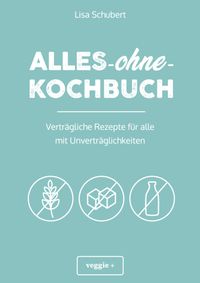 Abbildung von: Alles-ohne-Kochbuch - Studienscheiss