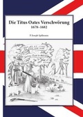 Cover: Die Titus Oates Verschw&ouml;rung - Verlag Quo Primum