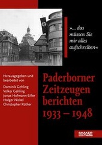 Bild: Paderborner Zeitzeugen berichten 1933 - 1948 - Shaker Media