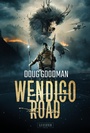 Cover: WENDIGO ROAD - Luzifer-Verlag