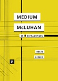 Cover: Ein Medium namens McLuhan - meson press eG