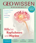 Cover: GEO Wissen Gesundheit / GEO Wissen Gesundheit 15/20 - Hilft bei Kopfschmerz und Migr&auml;ne - Gruner + Jahr