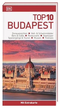 Abbildung von: Top 10 Reiseführer Budapest - Dorling Kindersley Reiseführer
