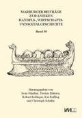 Cover: Marburger Beitr&auml;ge zur Antiken Handels-, Wirtschafts- und Sozialgeschichte 38, 2020 - VML Vlg Marie Leidorf