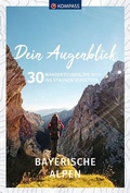 Cover: KOMPASS Dein Augenblick Bayerische Alpen - KOMPASS-Karten