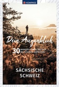 Cover: KOMPASS Dein Augenblick S&auml;chsische Schweiz - KOMPASS-Karten