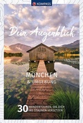 Cover: KOMPASS Dein Augenblick M&uuml;nchen und Umgebung - KOMPASS-Karten