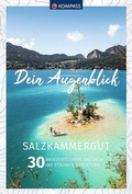 Cover: KOMPASS Dein Augenblick Salzkammergut - KOMPASS-Karten