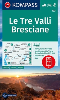 Abbildung von: KOMPASS Wanderkarte 103 Le Tre Valli Bresciane 1:50.000 - KOMPASS-Karten